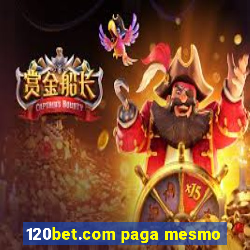 120bet.com paga mesmo